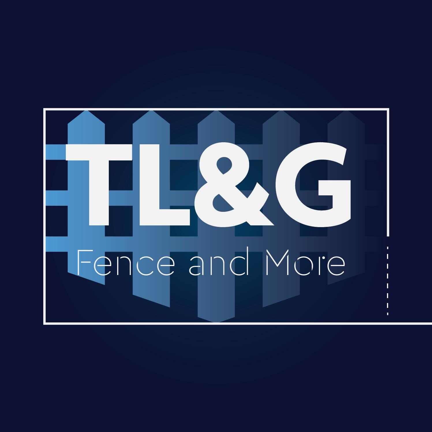 TLG Fence and More